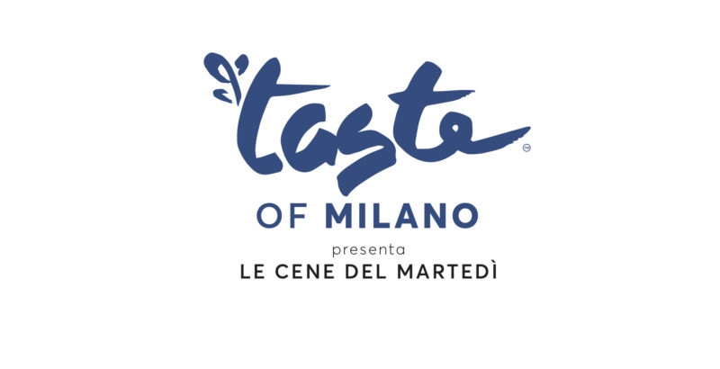 Taste of Milano - Le cene del martedì