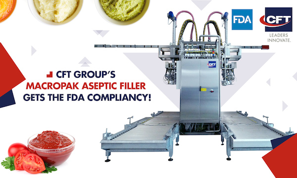 CFT Group's Macropak aseptic filler gets the F.D.A approval