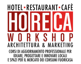 Disponibili Borse di Studio gratuite per il Master breve “HoReCa Workshop - Architettura & Marketing”