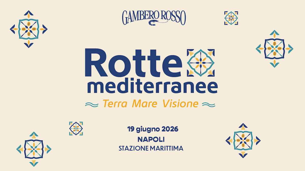 Gambero Rosso Presenta Rotte Mediterranee A Napoli